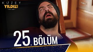 Kuzey Yıldızı İlk Aşk 25. Bölüm (Full HD)