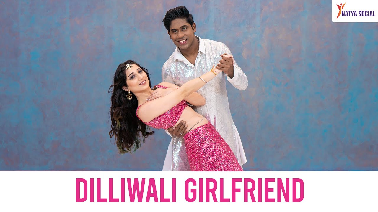 Dilli Wali Girlfriend Yeh Jawaani Hai Deewani Dance Cover Natya