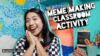 MEME MAKING ACTIVITY | TEACHER REACTS TO STUDENTS' MEMES | FUN CLASSROOM ACTIVITY