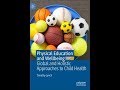 Physical education and wellbeing  global and holistic approaches to child health