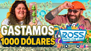 Gastamos $1000 dólares en ROSS