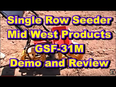 Planting the Food Plot with a Single Row Hand Seed...