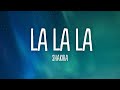 Shakira - Dare (La La La) (Lyrics)