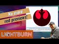 Lightburn Hints : How to get rid of the red screen in the preview window &amp; optimize your workflow