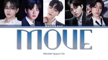 TREASURE (트레저) (T5) — MOVE COLOR CODED LYRICS [KOR/ROM/ENG]