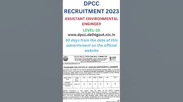 DPCC RECRUITMENT 2023|ASSISTANT ENVIRONMENTAL ENGINEER