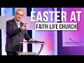 EASTER SUNDAY 2024 | Pastor Gary Keesee | Faith Life Church