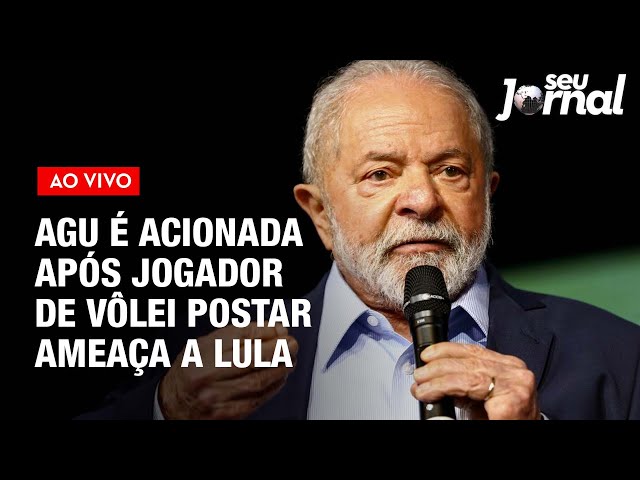 AGU aciona COB e CBV contra jogador de vôlei que ameaçou Lula nas redes