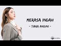 Merasa Indah - Tiara Andini (Lirik Lagu)