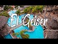 EL GEISER - UN BALNEARIO DENTRO DE UN VOLCÁN