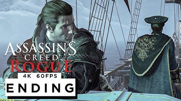ASSASSINS CREED ROGUE ENDING Walkthrough Gameplay Part 6 - (4K 60FPS) - No Commentary