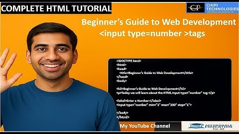 HTML Tutorials – Input Type Number – Affordable Education For All – ChiPi Technologies