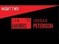 Sam Harris &amp; Jordan Peterson in Vancouver 2018 (with Bret Weinstein moderating) — Second Night