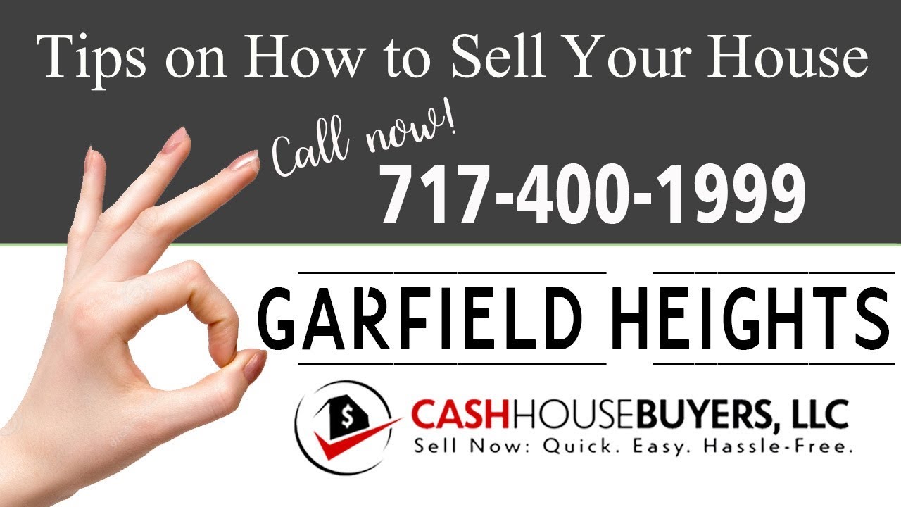 Tips Sell House Fast Garfield Heights Washington DC | Call 7174001999 | We Buy Houses