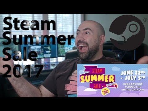 Steam Summer Sale 2017 - What I got, Best Under $10, Best Over $10 and more!