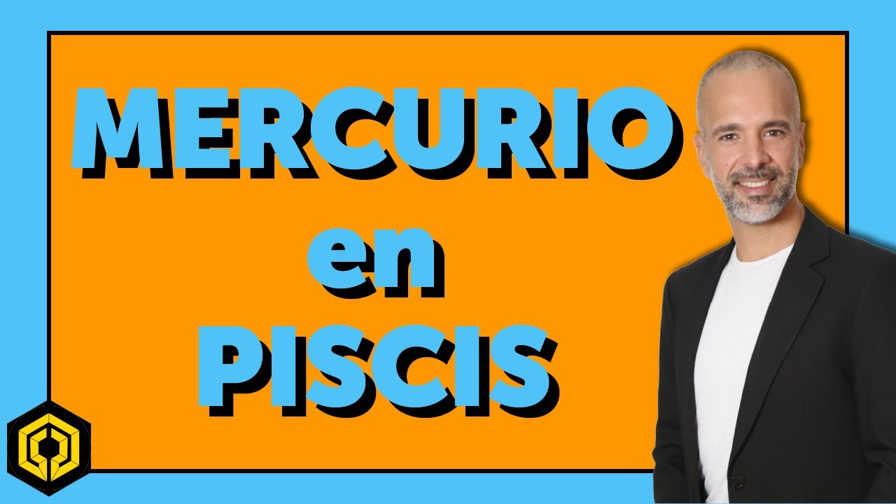 MERCURIO entra en PISCIS - Deja de pensar y SIENTE - YouTube
