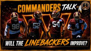 Commanders 2026 Position Preview:  Linebackers │ Commanders Talk