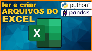 Python PANDAS - Ler e Gerar arquivos do EXCEL
