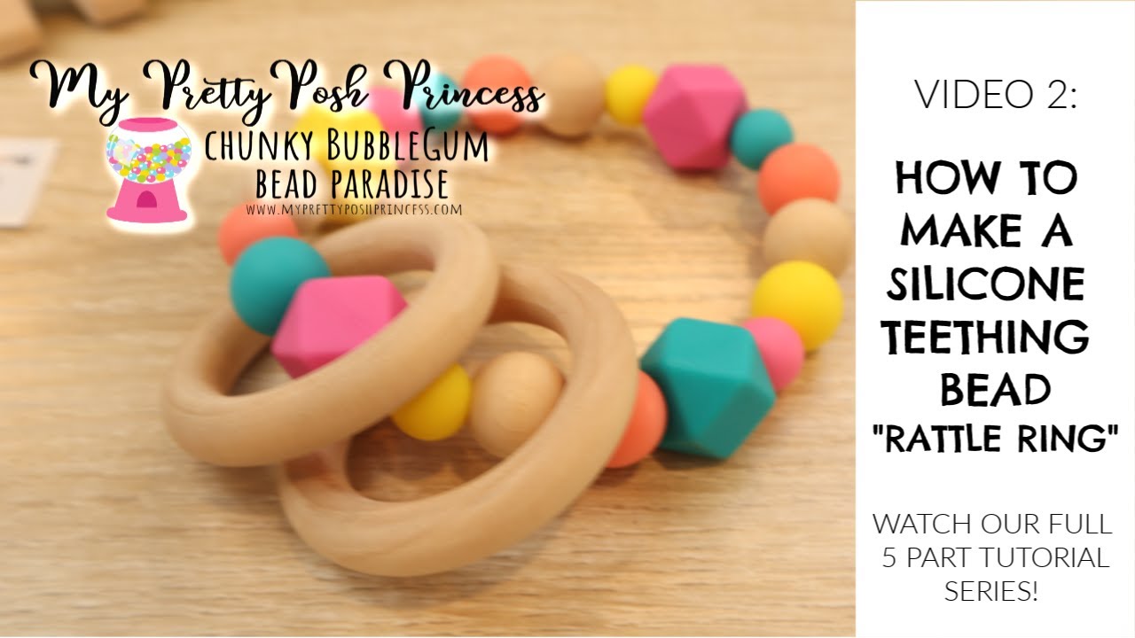 How To Make A Silicone Teething Bead Rattle Ring 2 You - Diy Teething Necklace Silicone