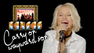Carry On Wayward Son - Kansas (Alyona cover)