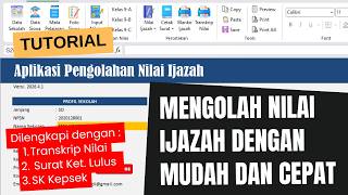 Tutorial Penggunaan Aplikasi Pengolahan Nilai Ijazah untuk SD, SMP, SMA Tutorial Penggunaan Aplikasi Pengolahan Nilai Ijazah untuk SD, SMP, SMA