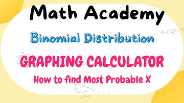 H2 Maths Tuition | Binomial Distribution: Find the Most Probable x Using Graphing Calculator