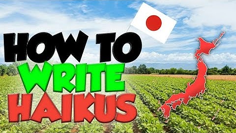 How To Write a Haiku - Top Tips