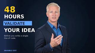 Famous Stop Building Until You Do This (48-Hour Validation) Wealth