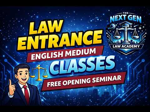 Law Entrance English Medium Classes (Free Opening Seminar) Next Gen Law ...