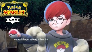 Pokemon Scarlet Part 32 - Battling Penny
