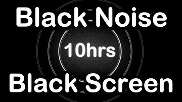 Black Noise Black Screen 10 hours. Black Noise for Studying, Sleeping and Relaxation. Sweet Noise