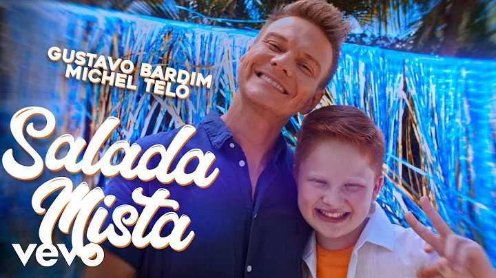 Gustavo Bardim, Michel Tel - Salada Mista