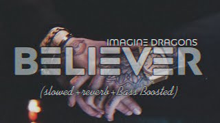 Imagine Dragons - Believer (Slowed+Reverb+Bass Boosted) Resimi