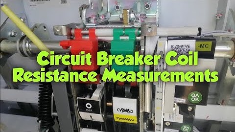 Circuit Breaker Coil Resistance Measurements