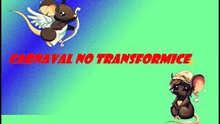 Transformice - Evento de Carnaval