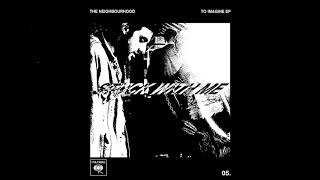 The Neighbourhood- Stuck With Me (Instrumental) chords