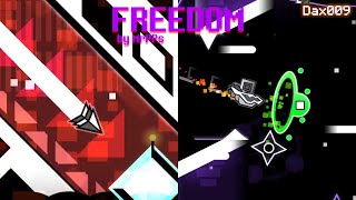 Geometry Dash - FREEDOM by MrPPs (Easy Demon, 10★) | Dax009
Level ID: 29247995
Disclaimer: It doesnt say I got the stars because I accidentally beat it the first time with the Click Between Frames mod on so I rebeat it in like 12 attempts without the mod on.
Twitter: https://twitter.com/Dax009YT
Website: https://dax009.ink
Discord Server: https://discord.gg/Zkp72CE
Nintendo Switch FC: SW-5602-5463-6615
Pretendo Network ID: Dax009
Music:
Reality Check Through The Skull - DMDOKURO (https://www.youtube.com/watch?v=495MUfrcbMc) Geometry Dash - FREEDOM by MrPPs (Easy Demon, 10★) | Dax009