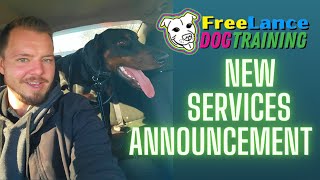 New Training Services | FreeLance Dog Training by FreeLance Dog Training 197 views 2 years ago 2 minutes, 38 seconds