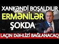 Təcili xəbərlər 02.08.2021 Ordumuz LAÇIN DƏHLİZİNDƏ, son xeberler bugun 2021