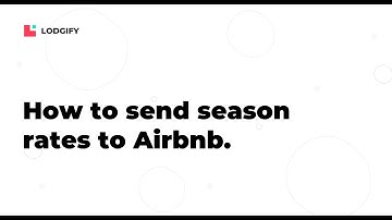 CONNECTIVITY GUIDE - Send your season rates to Airbnb