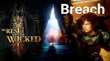Perfect Start The Breach - Best Early Game Tips for No Rest for the Wicked