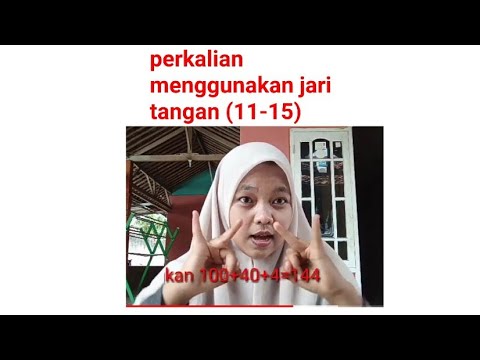 Cara mudah menghitung perkalian dengan jari tangan (11-15) #