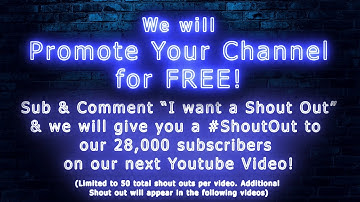 Free Promotion for Your Channel! Just Sub & Comment "I want a Shout Out"