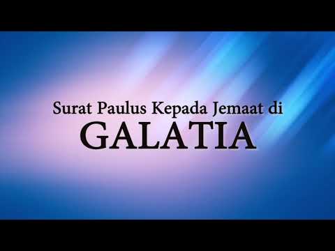 Alkitab Suara   Surat Galatia Full Lengkap Bahasa Indonesia