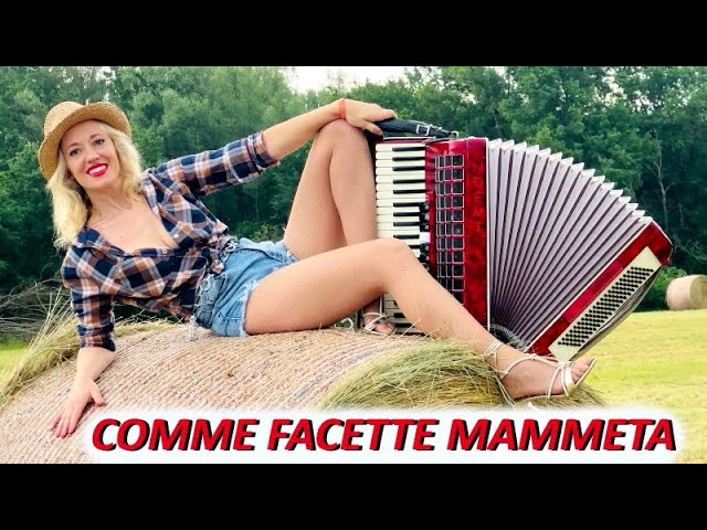 Comme facette mammeta? Noemi Gigante Tarantella Fisarmonica Cover Renzo Arbore class=