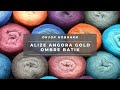ALIZE ANGORA GOLD OMBRE BATIK. НОВИНКА пряжи 2019 года! Секционная полушерсть. Отзыв + обзор