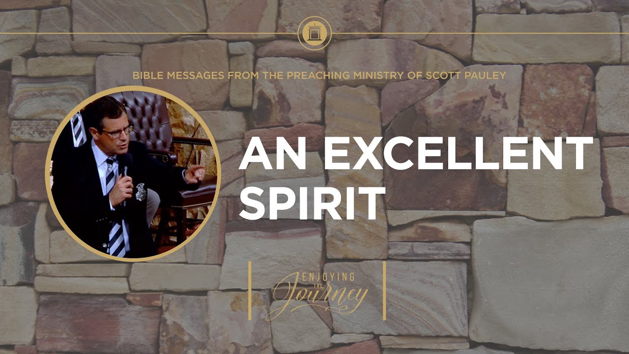An Excellent Spirit