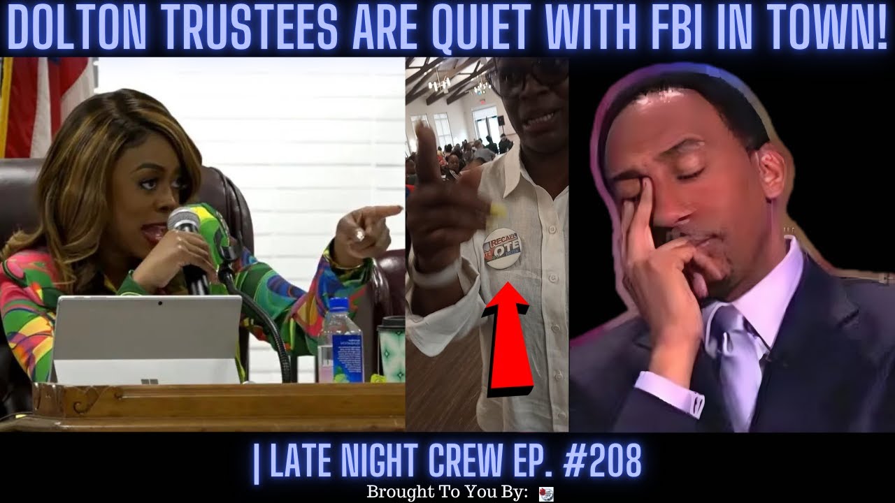 BREAKING NEWS Dolton Trustees Are Quiet With FBI In Town! | Late Night Crew Ep. 208