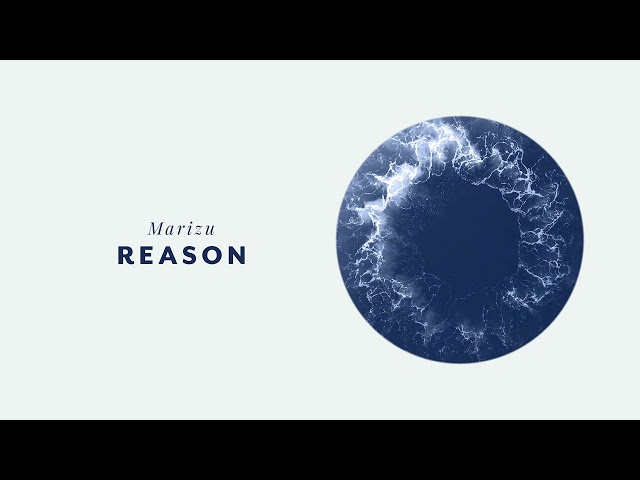 MARIZU - Reason [Official Audio] class=