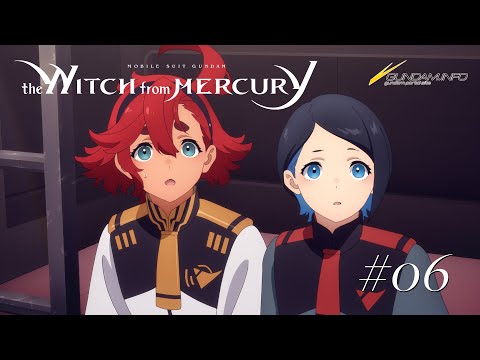 Mobile Suit Gundam the Witch from Mercury #6 "A Gloomy Song"(EN dub)